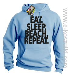 Eat Sleep Beach Repeat - bluza z kapturem błekitna