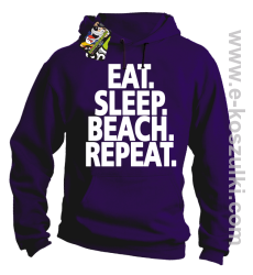 Eat Sleep Beach Repeat - bluza z kapturem fioletowa